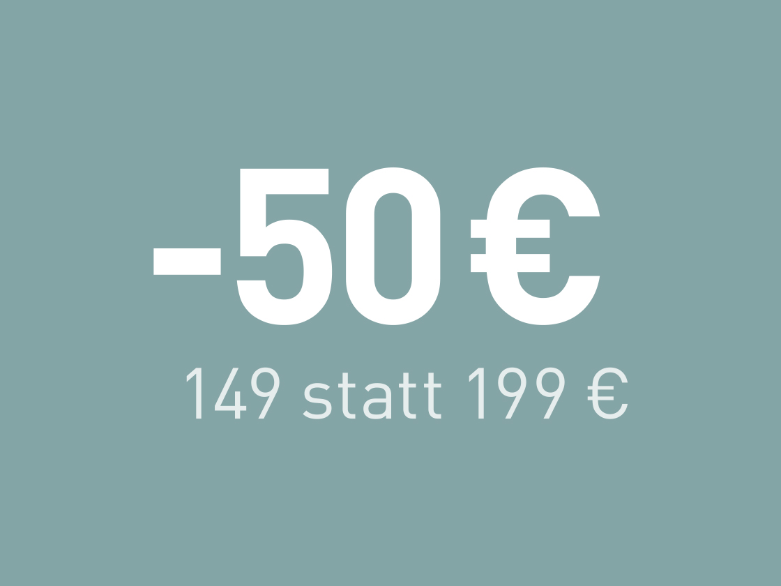 Text -50 € in weißer Schrift auf türkisem Hintergrund, darunter die Preisreduktion von 149 € statt 199 €.  